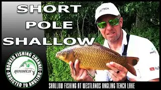 Shallow Fishing at Westlands Angling Tench Lake