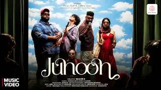 Junoon (Music Video) | @hanaaaneyy | F. Jahaan | Ali Najih | Chris Wayne | Maahir M | Indie Pop