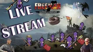 Holding our Territory and Kicking Butt | Freeman Guerrilla Warfare  | Full 1.3 Version | LIVE STREAM