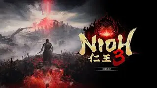 Nioh 3 FINAL Demo (Part 1)