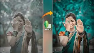 Snapseed New Photo editing | New Editing Tricks | Lightrooom Presets [ NARESH KEER ]