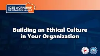 Building an Ethical Culture in Your Organization