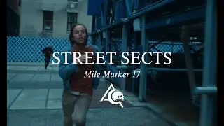 Street Sects - Mile Marker 17
