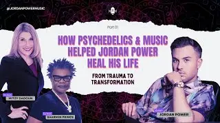 Trauma to Transformation: How Psychedelics & Music Helped Jordan Power Heal His Life #losangeles