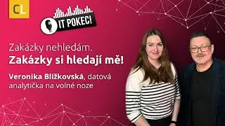 Datová analytička Veronika: Zakázky si nehledám. Zakázky si hledají mě!