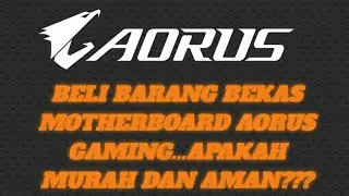 Beli motherboard bekas. Aorus B450 pro..lewat market place.Aman gak?