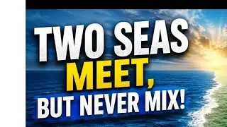 Why the Atlantic and pacific oceans do not mix?/ Quran and Science