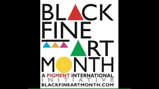 Pigment's BLACK FINE ART MONTH Intro