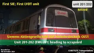 [First Set & LVDT] Siemens AG C651 201/202 [EMU201] heading for scrap