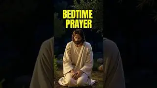 Bedtime Prayer - Evening and Night Prayer #prayer #sleep #bible