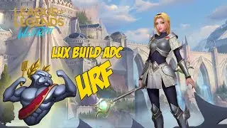 Build Adc Lux Wild Rift URF