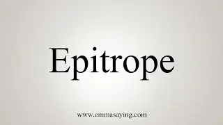 How To Say Epitrope