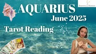 Aquarius ♒︎ June 2025 Tarot 