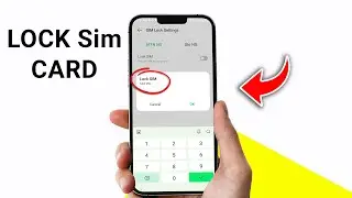 How to Lock Sim Card on Android Phone