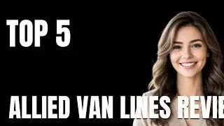 Top 5 Apps Like Allied Van Lines Review That Actually Work Today