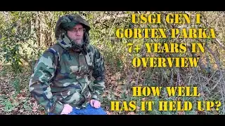 USGI GEN I GORTEX PARKA - 7+ YEARS IN - HOW HAS IT HELD UP?