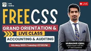 🚀Crack CSS 2026 Accounting & Auditing with Sir Mubashir Iqbal (CSS 2017)&ndash;FREE  Session by Nearpeer!