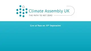 Climate Assembly UK report launch: 10 September 2020