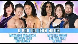 EK Baki & Baliyan Akki & Mitsuru Konno vs Emi Sakura & Masahiro Takanashi & Andruew Tang , 15th Marc