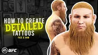 UFC 4 TATTOO TUTORIAL | FACE & ARM