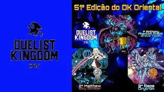 Final do 51&ordm; DK Oriental. Anthony (Phantom Knights Brave Token Hero) Vs Matheus (Sky Striker)