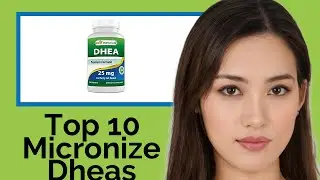 👉 Top 10 Micronized Dheas  2021  (Review Guide)