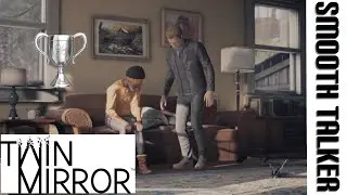 Twin Mirror | Smooth Talker | Trophy Guide 🏆