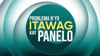 LIVE: Problema N'yo, Itawag Kay Panelo | February 05, 2026