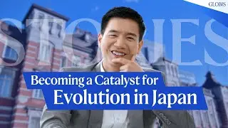 Becoming a Catalyst for Evolution in Japan | GLOBIS Stories Podcast With Joao Celestino