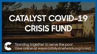 CATALYST COVID Relief Fund