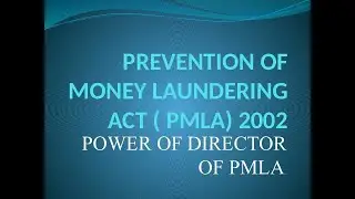 PMLA 2002, (Part 3) for May 2020 and Nov 2020