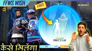 FFWS Wish Event Free Fire | Pirate Flag Emote Return in FFWS Wish Event | FFWS Event 2022