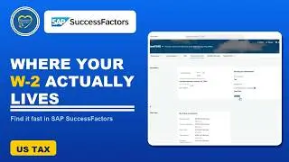 How To Find Your W-2 In SAP SuccessFactors Fast!