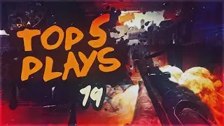 InFa's Top 5 Plays: Week #19 w/Infrared68