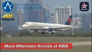 [4K] More Afternoon Arrivals at Austin Bergstrom International Airport | ABIA