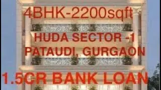 4BHK-2200sqft- 1.5CR!! BUILDER FLOOR PAVITRAM RESIDENCY-PATAUDI HUDA  SECTOR-1 #gurgaonrealestate 
