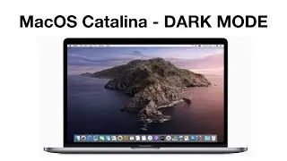 MacOS Catalina Dark Mode