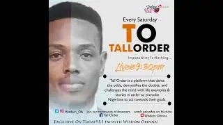 TALL ORDER: Episode 1