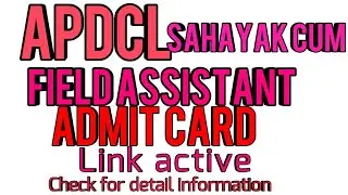APDCL admit card link active now /Check the video for details /Get the link
