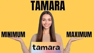Каковы максимальные / минимальные лимиты покупок Тамары | Проверка лимитов Тамары