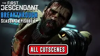 The First Descendant: Breakthrough All Cinematic Cutscenes (4K ULTRA HD)