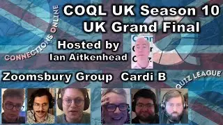 Финал 10-го сезона онлайн-викторины Connections Online Quiz League 🇬🇧 - The Zoomsbury Group проти...