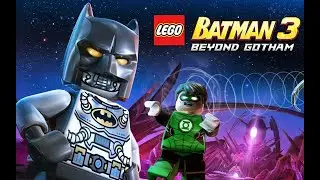 LEGO Batman 3: Beyond Gotham - Parte 13 : [ PC Playthrough ] 1080p