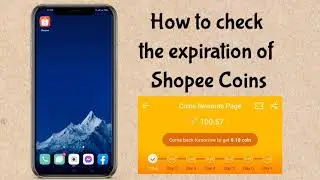 КАК ПРОВЕРИТЬ СРОК ДЕЙСТВИЯ МОНЕТ SHOPEE | Шаг за шагом