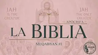 La Biblia Apócrifa 056 - Meqabyan #1 | Juicio y Ley de JAH