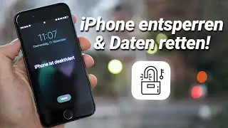 iPhone Code vergessen & iPhone ist deaktiviert? iPhone wieder aktivieren, entsperren & zur&uuml;cksetzen