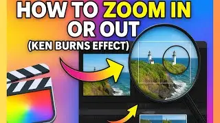 How to Zoom In or Out on a Clip (Ken Burns Effect) in Final Cut Pro