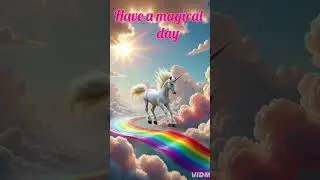 have a magical day
