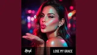 Lose My Grace