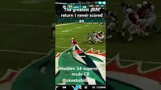 Madden 24 superstar mode CB the greatest punt return I never scored on #foryou #madden